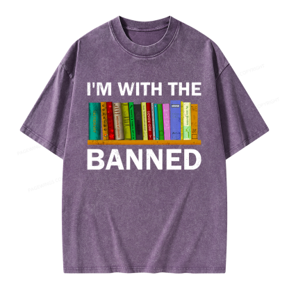Pagewings I'm With The Banned Unisex Washed T-shirt