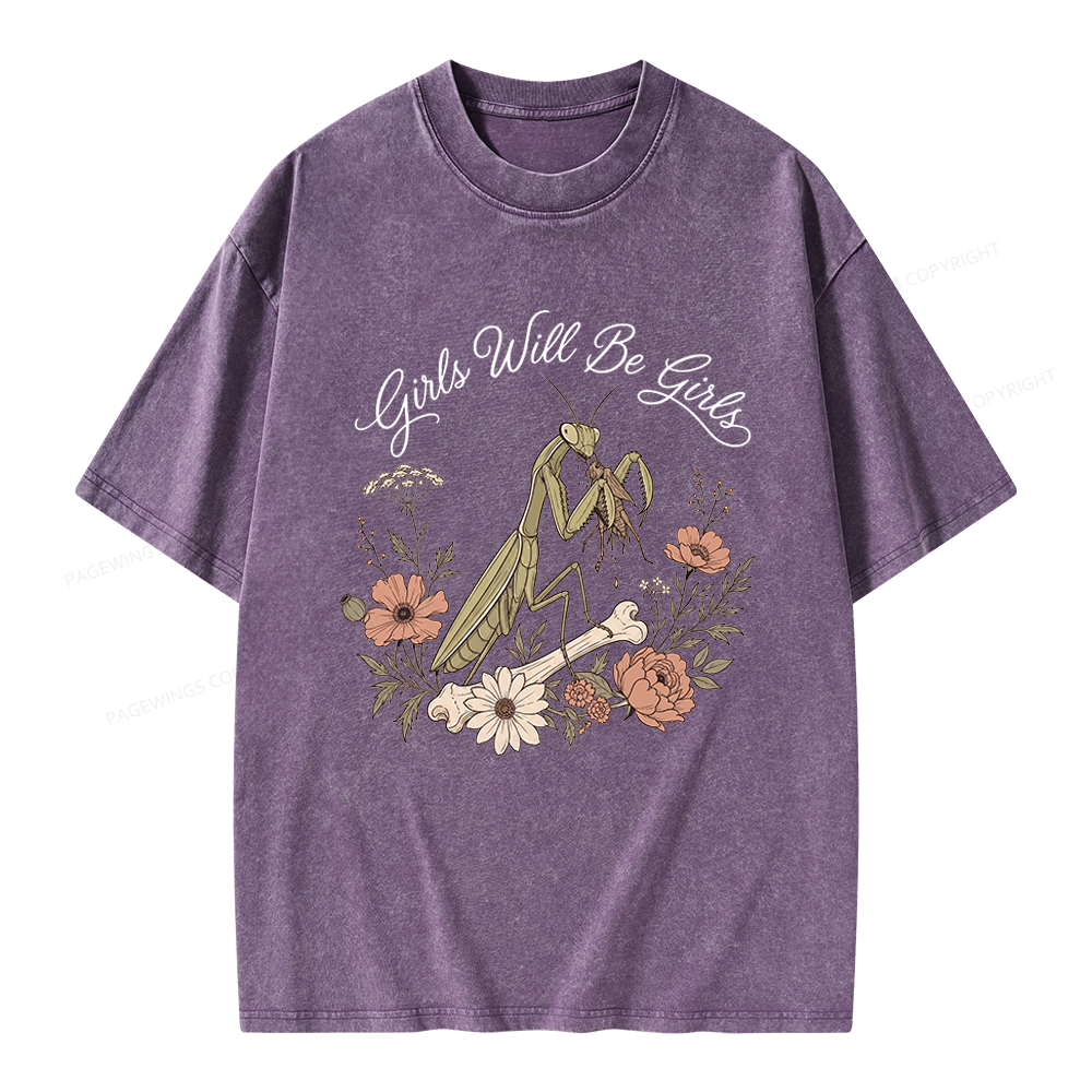 Pagewings Girls Will Be Girls Unisex Washed T-shirt