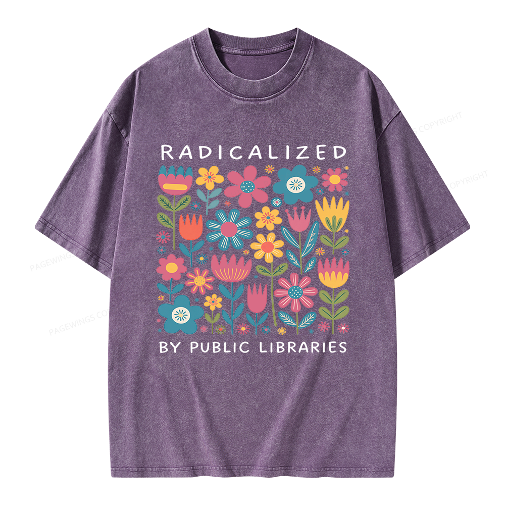 Pagewings Radicalized by Public Libraries Unisex Washed T-shirt