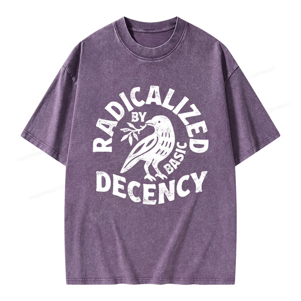 Pagewings Radicalized By Basic Decency Unisex Washed T-shirt