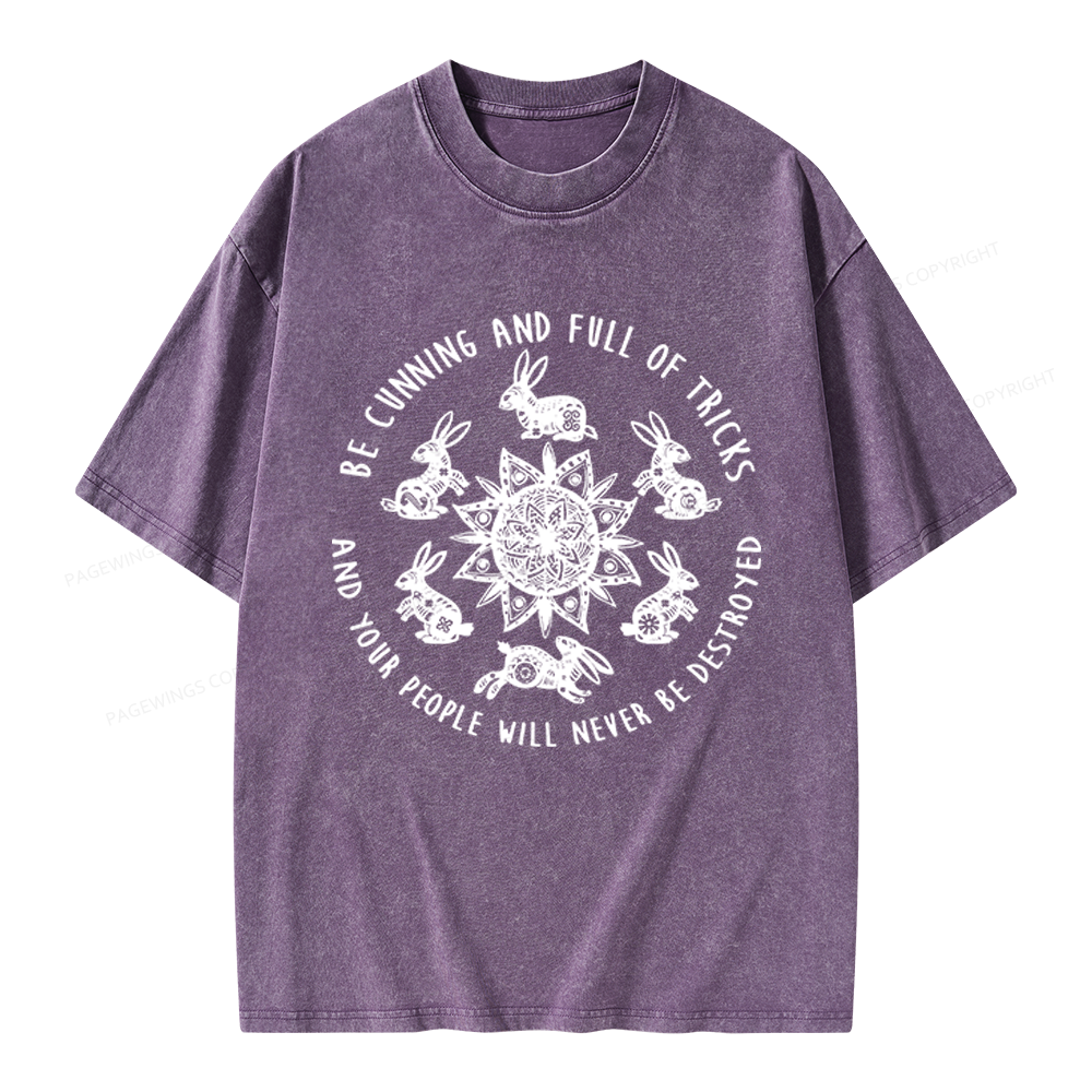 Pagewings Be Cunning And Full Of Tricks Unisex Washed T-shirt