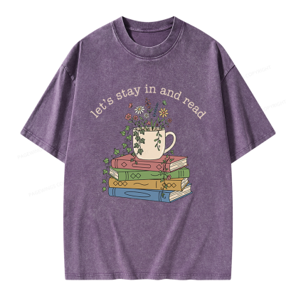 Pagewings Let's Stay In And Read Unisex Washed T-shirt