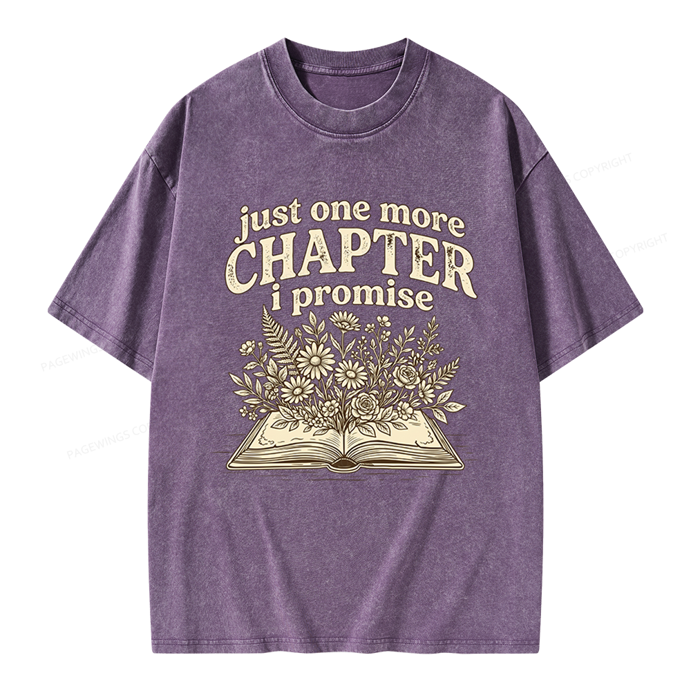 Pagewings Just One More Chapter I Promise Unisex Washed T-shirt