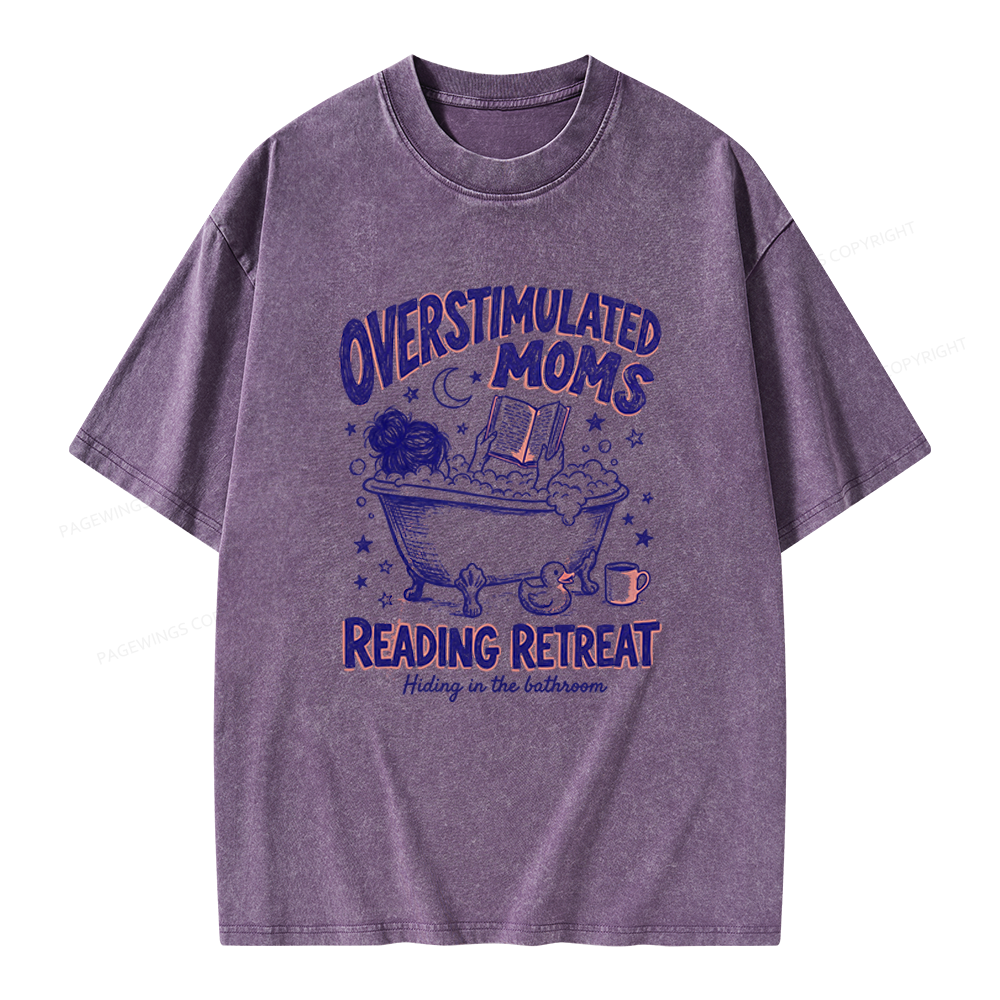 Pagewings Overstimulated Moms Reading Retreat Unisex Washed T-shirt
