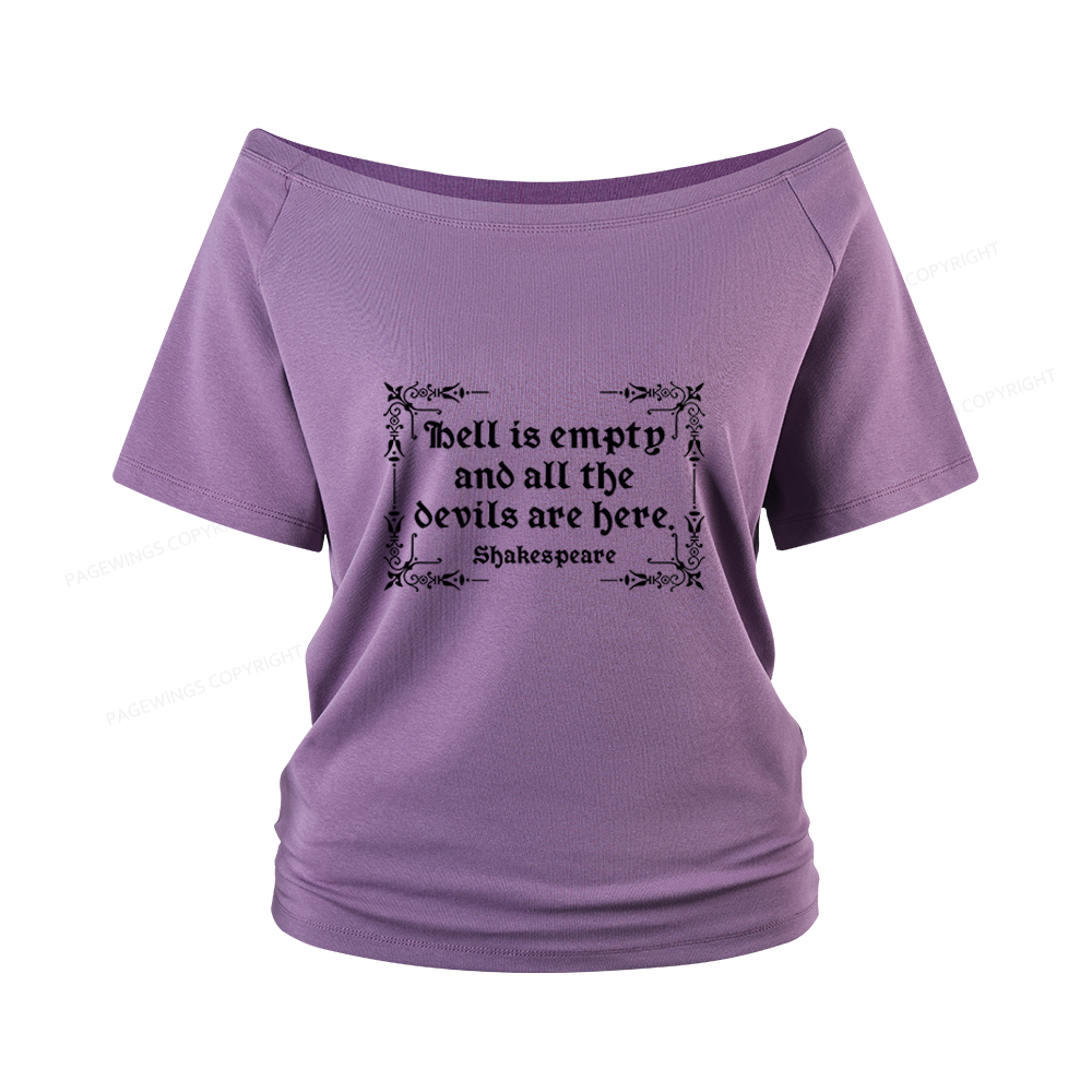 Pagewings Hell Is Empty Women Off Shoulder T-shirts