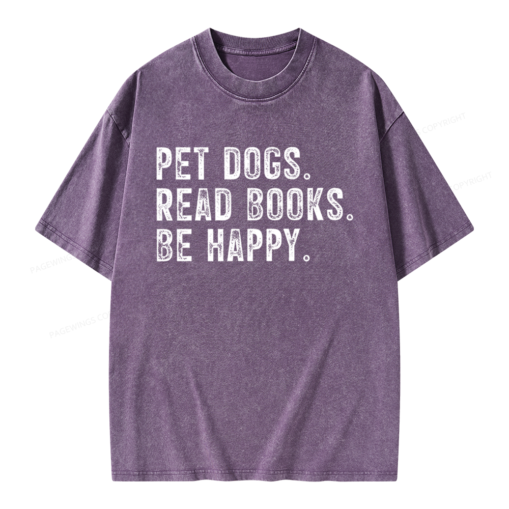 Pagewings Pet Dogs Read Books Be Happy Unisex Washed T-shirt