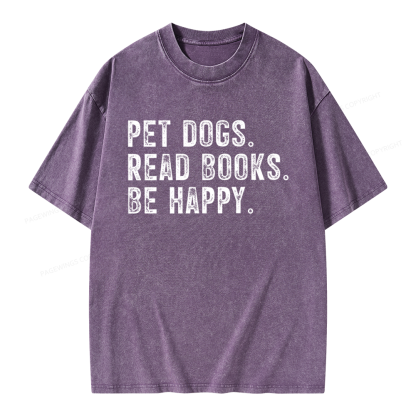 Pagewings Pet Dogs Read Books Be Happy Unisex Washed T-shirt