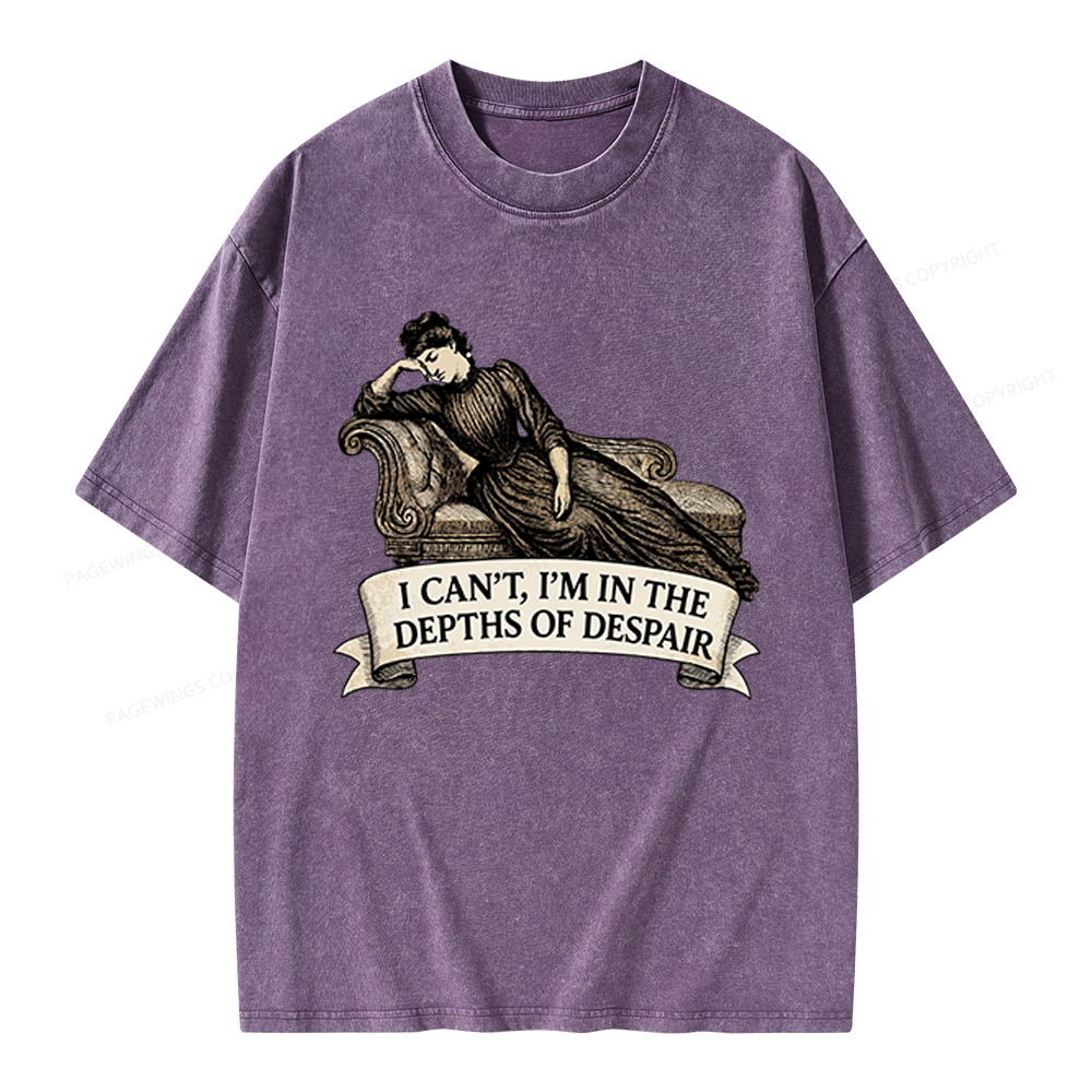 Pagewings I’m In The Depths Of Despair Unisex Washed T-shirt