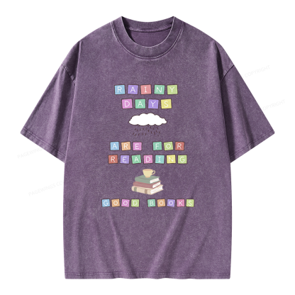 Pagewings Rainy Days Are For Reading Good Books Unisex Washed T-shirt