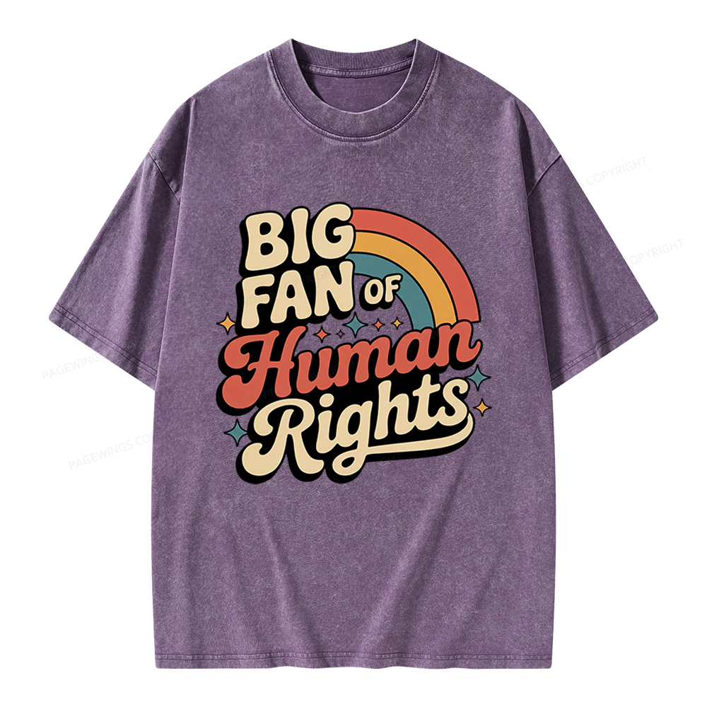 Pagewings Big Fan of Human Rights Unisex Washed T-shirt