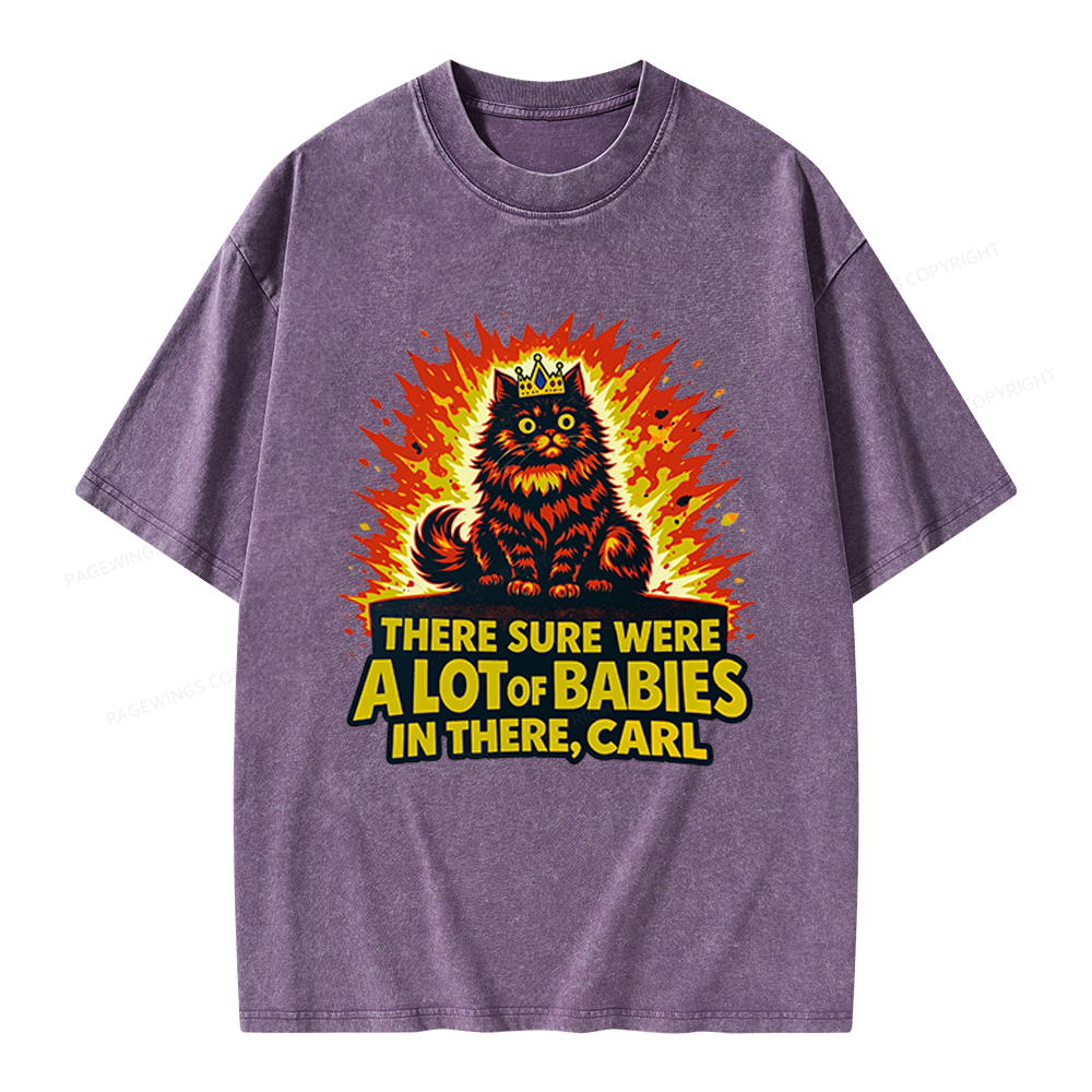 Pagewings A Lot Of Babies In There Unisex Washed T-shirt