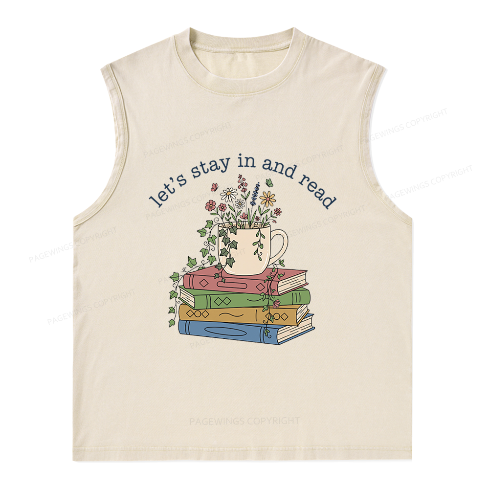Pagewings Let's Stay In And Read Unisex Washed Tank Top