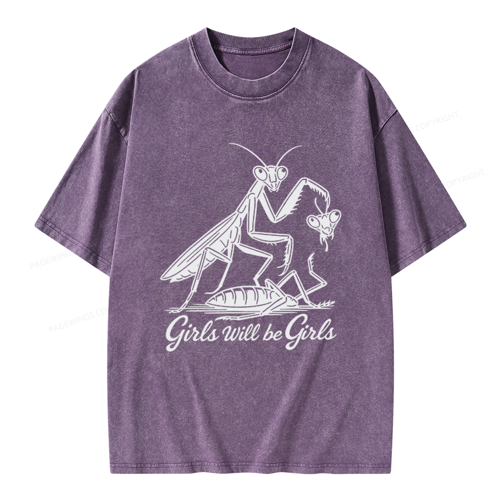 Pagewings Girls Will Be Girls Unisex Washed T-shirt