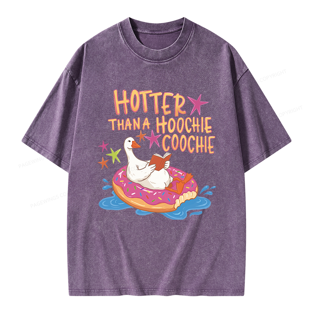 Pagewings Hotter Than a Hoochie Coochie Unisex Washed T-shirt