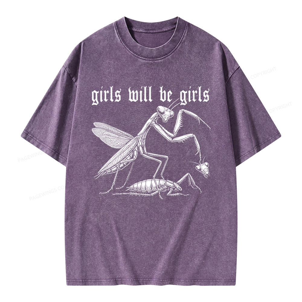 Pagewings Girls Will Be Girls Unisex Washed T-shirt