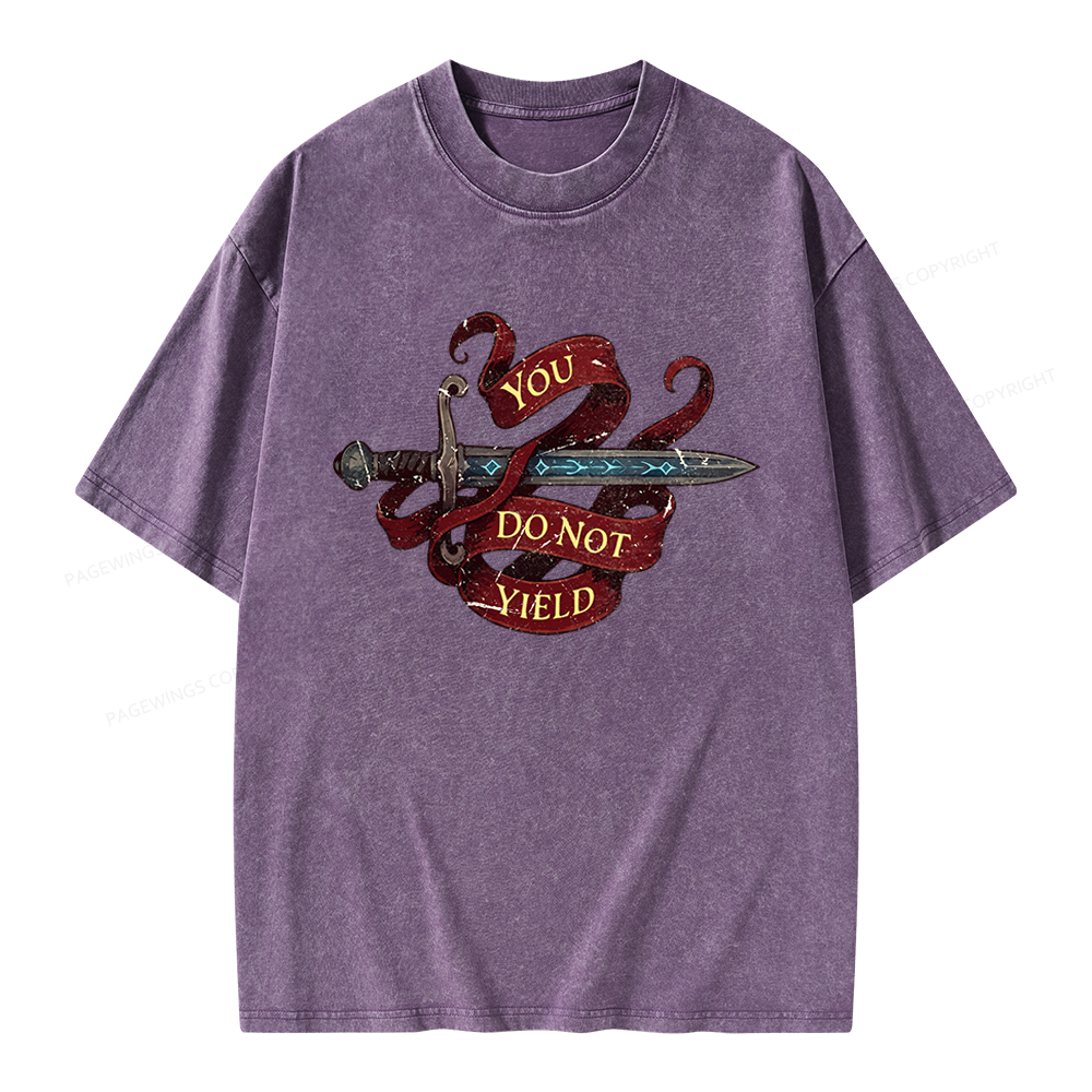 Pagewings You Do Not Yield Unisex Washed T-shirt