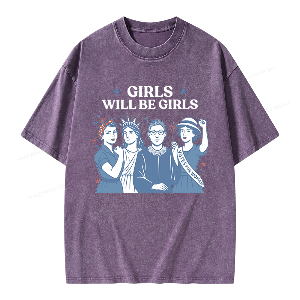Pagewings Girls Will be Girls Unisex Washed T-shirt