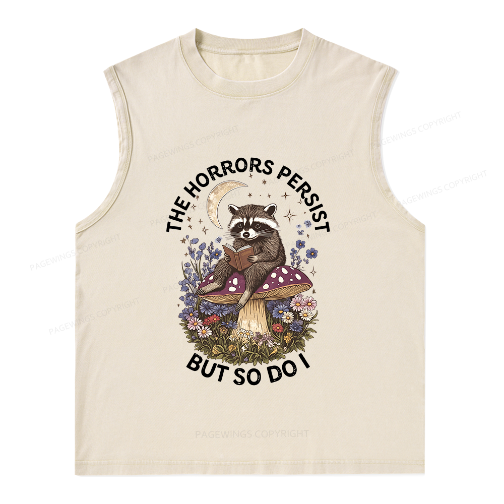 Pagewings The Horrors Persist But So Do I Unisex Washed Tank Top
