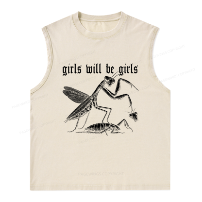 Pagewings Girls Will Be Girls Unisex Washed Tank Top