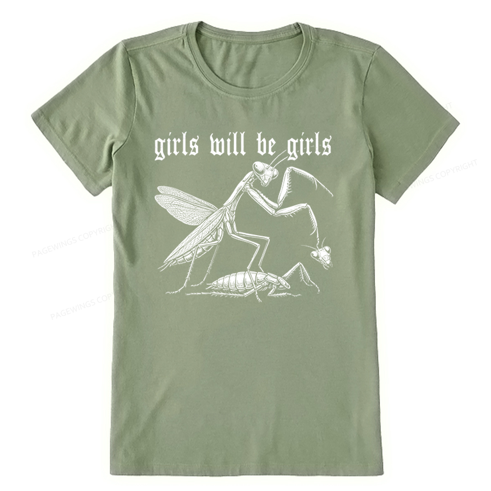 Pagewings Girls Will be Girls Unisex Classic T-shirt