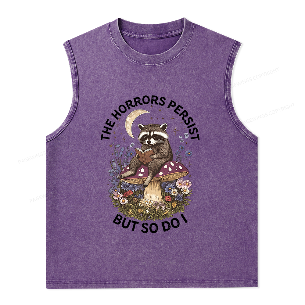 Pagewings The Horrors Persist But So Do I Unisex Washed Tank Top