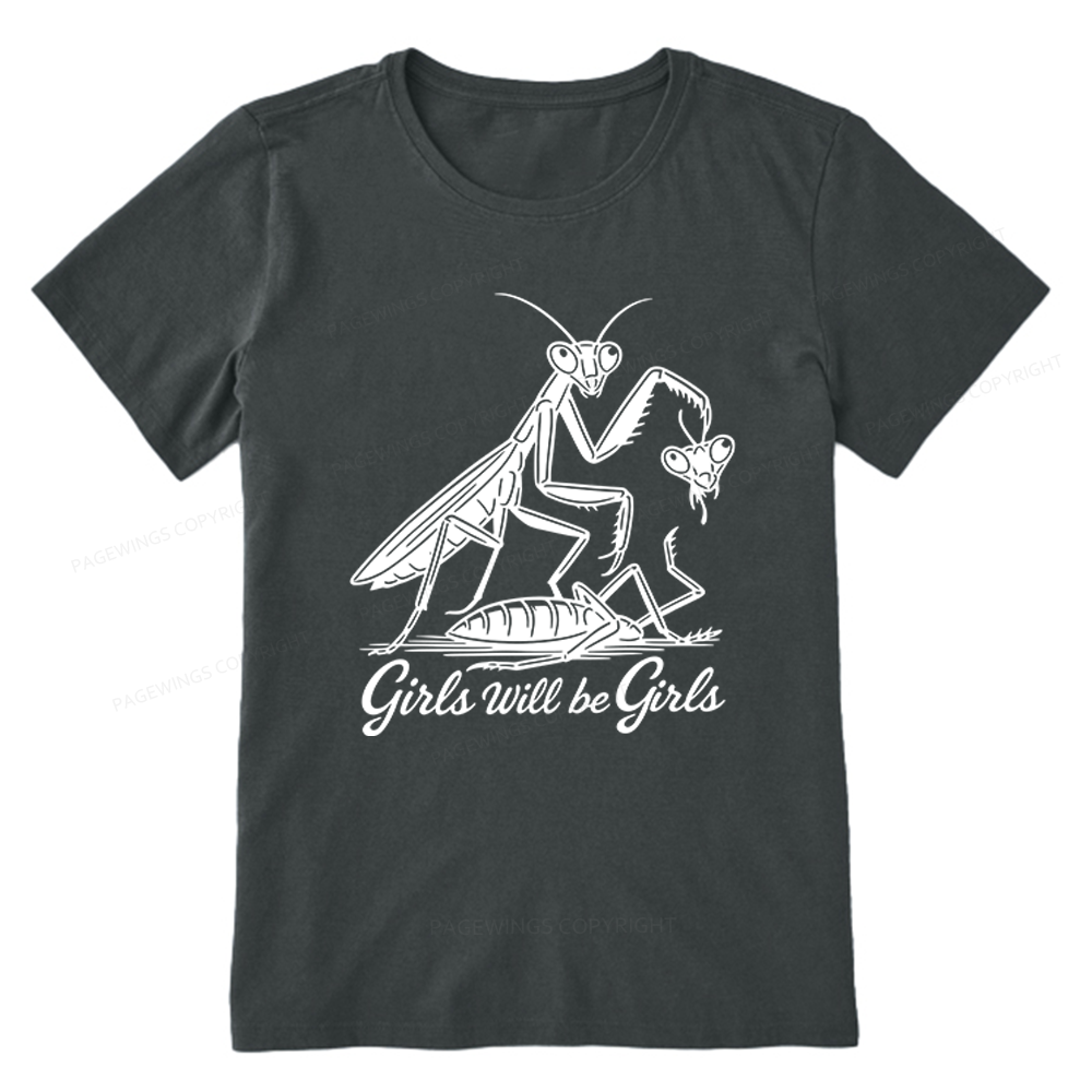 Pagewings Girls Will be Girls Unisex Classic T-shirt