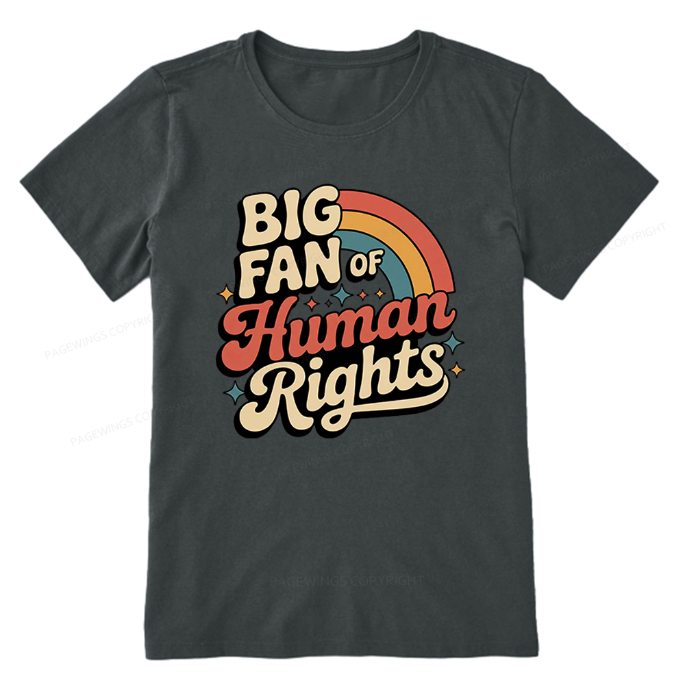 Pagewings Big Fan of Human Rights Unisex Classic T-shirt