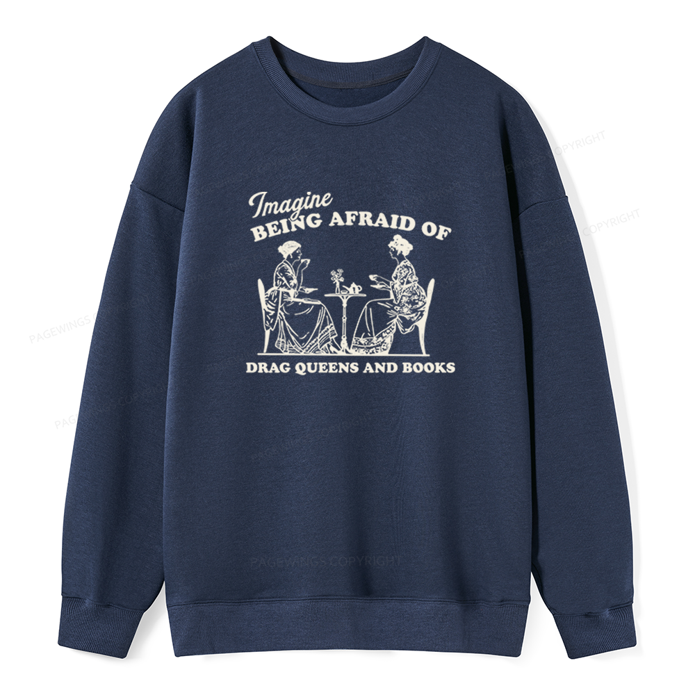 Pagewings Drag Queens Unisex Classic Sweatshirt