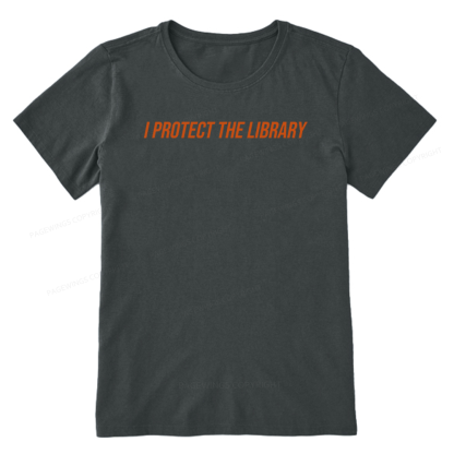 Pagewings I Protect The Library Unisex Classic T-shirt