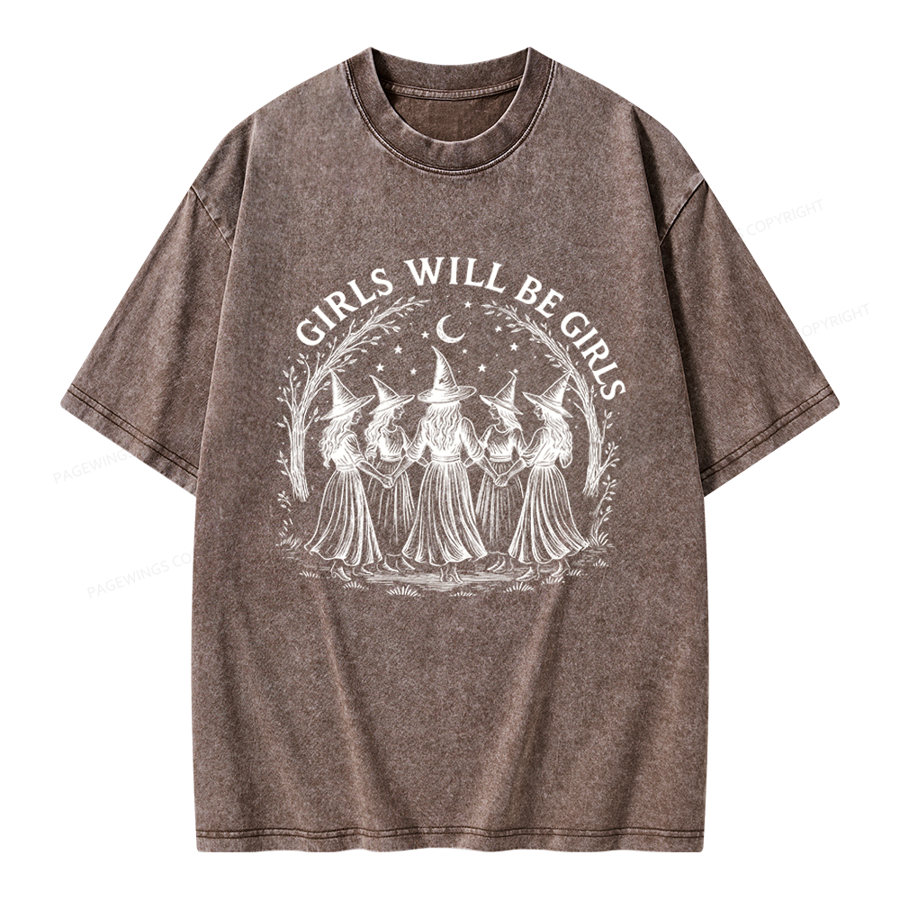 Pagewings Girls Will Be Girls Unisex Washed T-shirt