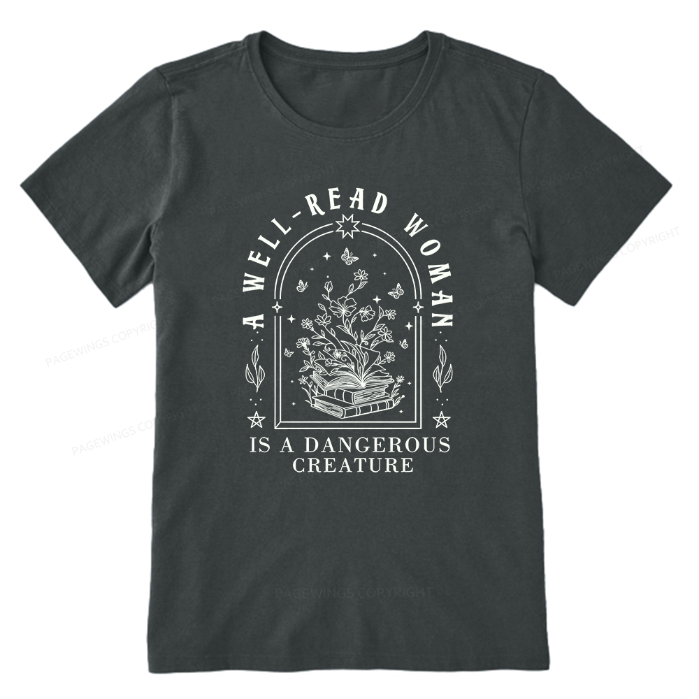 Pagewings A Well Read Woman Is A Dangerous Creature Unisex Classic T-shirt
