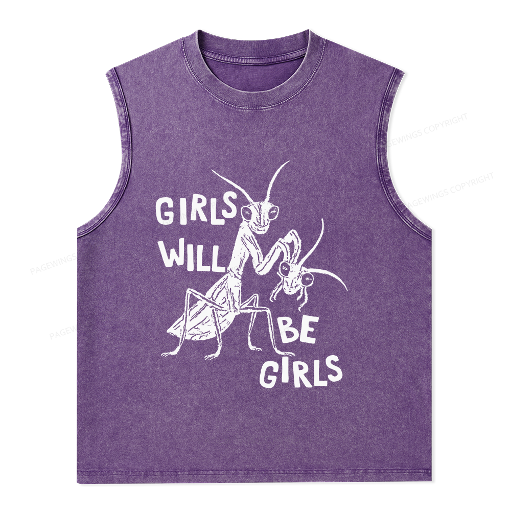 Pagewings Girls Will Be Girls Unisex Washed Tank Top