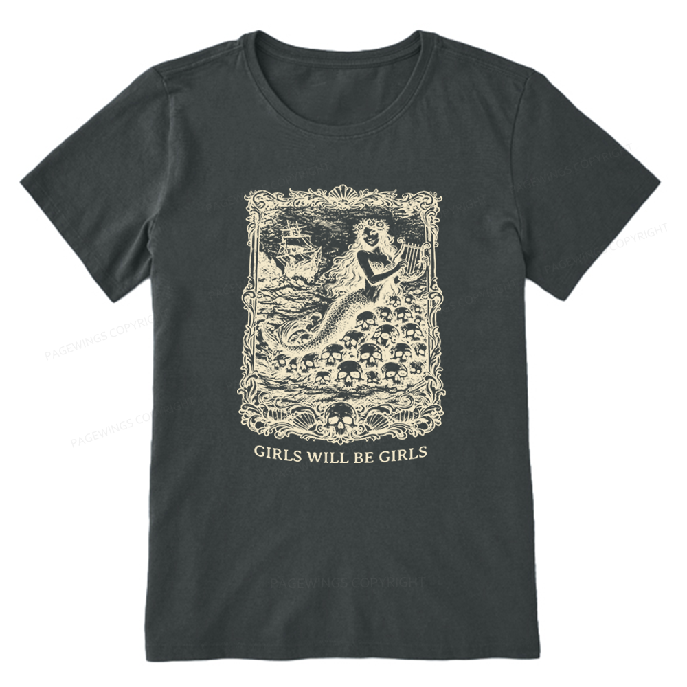 Pagewings Girls Will Be Girls Unisex Classic T-shirt