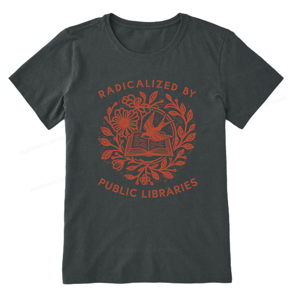 Pagewings Radicalized By Public Libraries Unisex Classic T-shirt