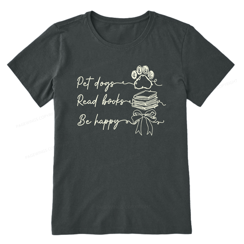Pagewings Pet Dogs Read Books Be Happy Unisex Classic T-shirt