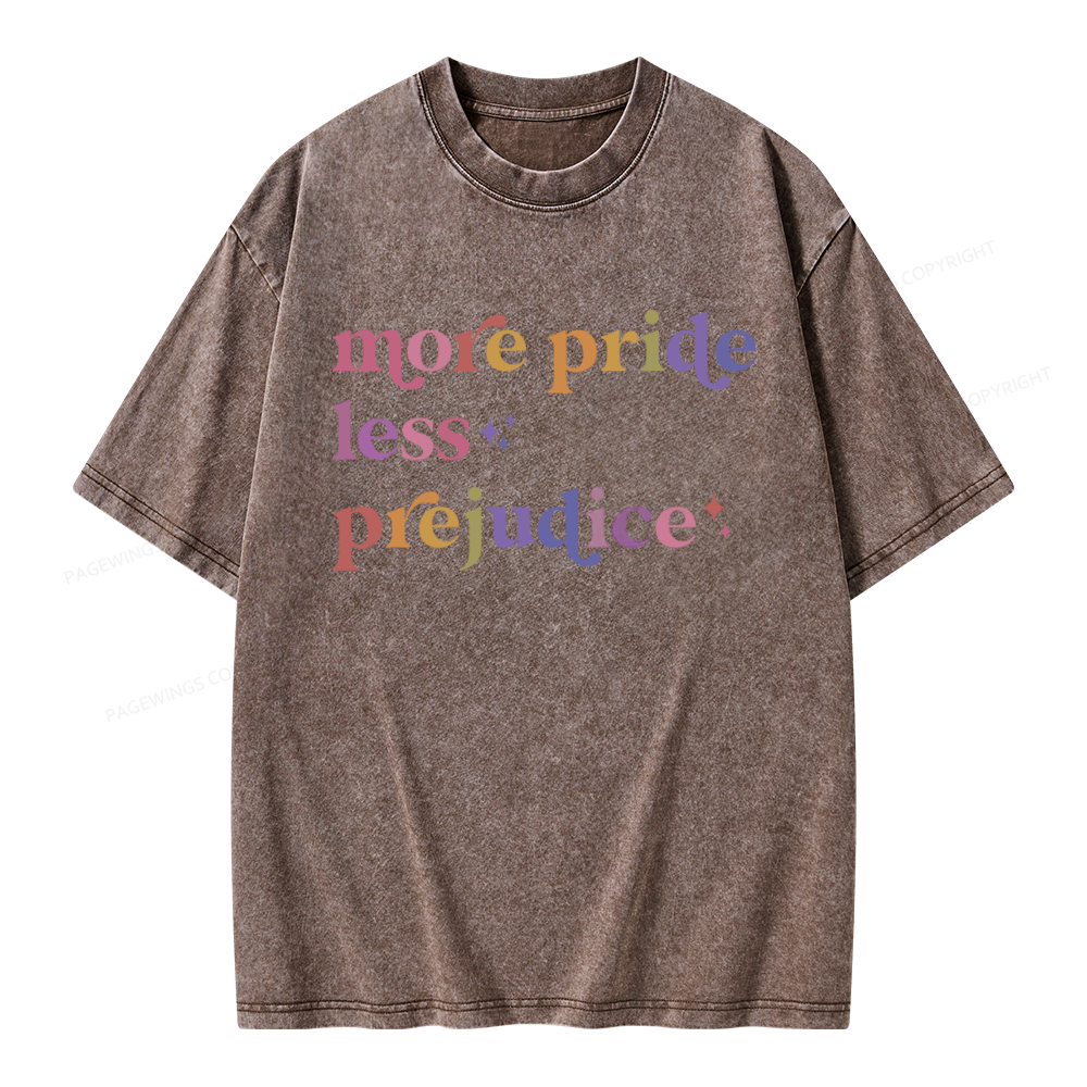 Pagewings More Pride Less Prejudice Unisex Washed T-shirt
