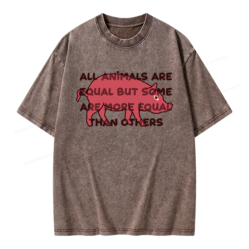 Pagewings All Animals Are Equal Unisex Washed T-shirt