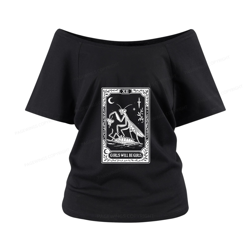 Pagewings Girls Will Be Girls Women Off Shoulder T-shirts