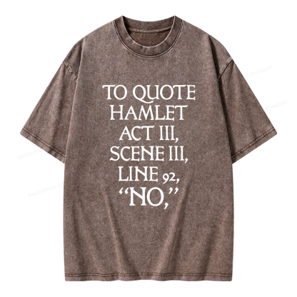 Pagewings To Quote Hamlet Unisex Washed T-shirt