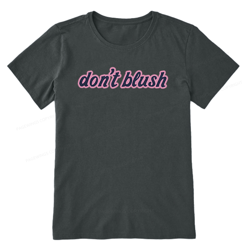 Pagewings Don't Blush Unisex Classic T-shirt