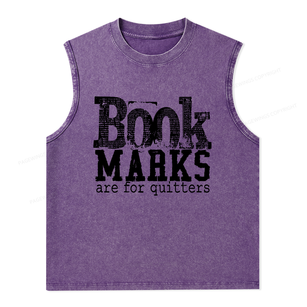 Pagewings Book Marks Are For Quitters Unisex Washed Tank Top