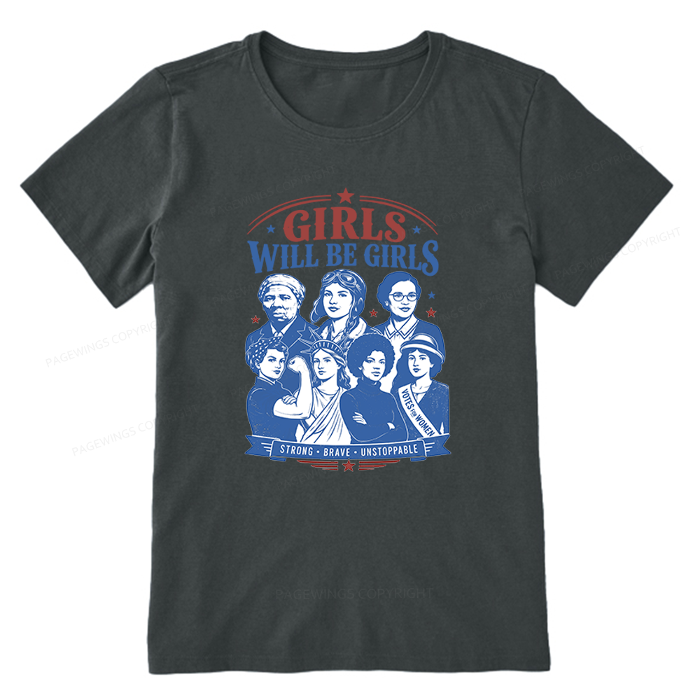 Pagewings Girls Will be Girls Unisex Classic T-shirt