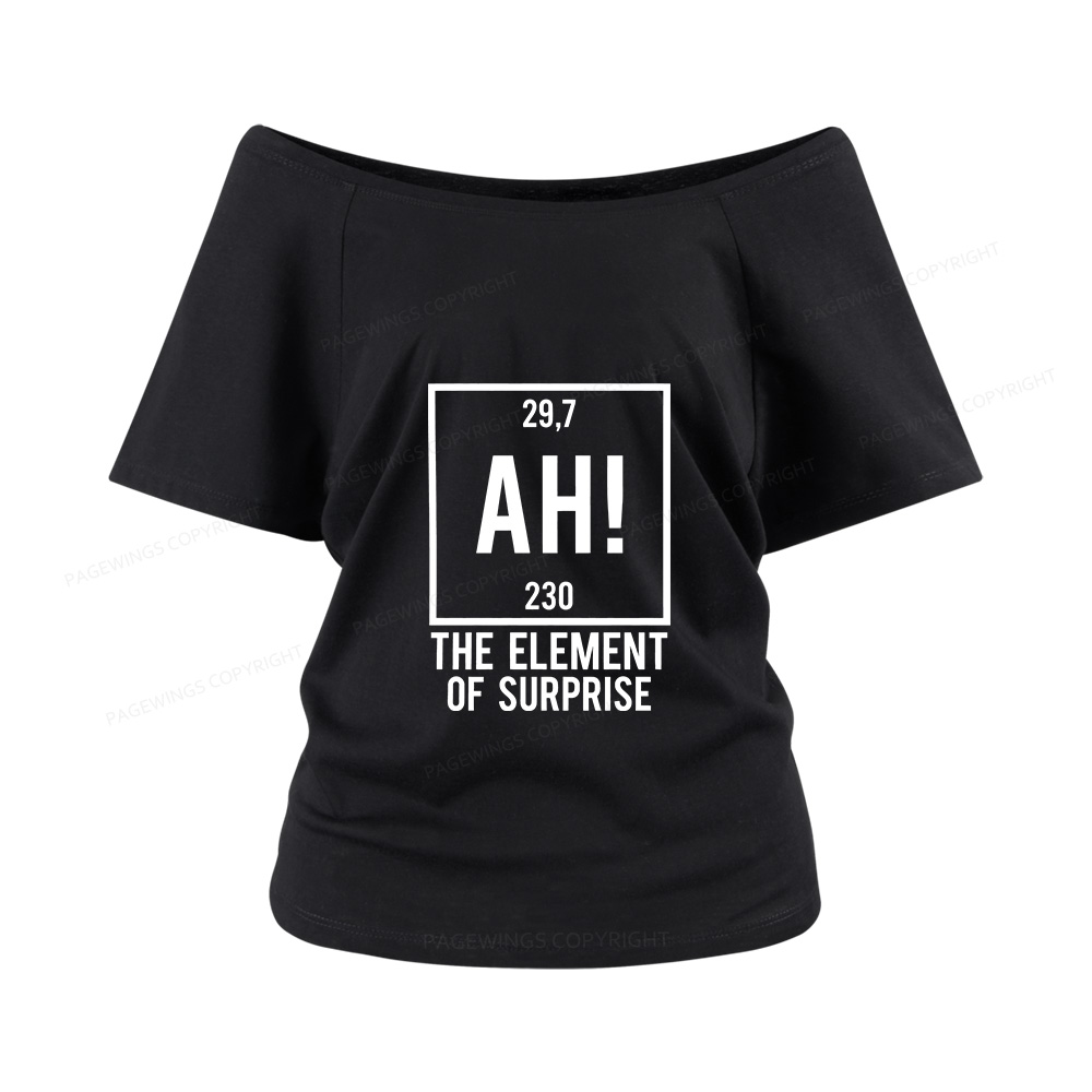 Pagewings Element Of Surprise Women Off Shoulder T-shirts
