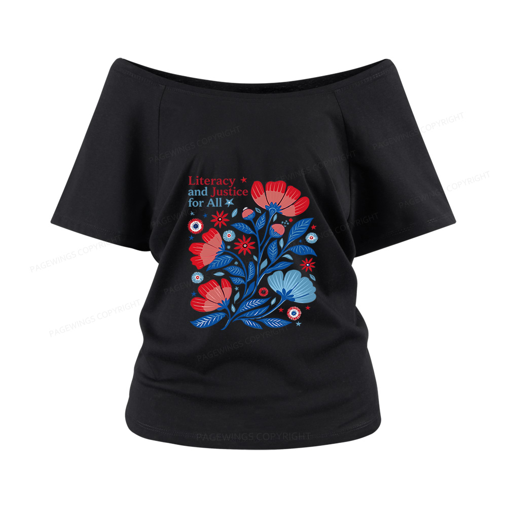 Pagewings Literacy and Justice for All Women Off Shoulder T-shirts