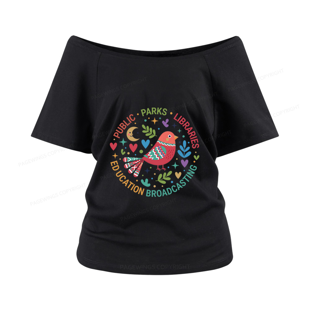 Pagewings Public Parks Libraries Education Broadcasting  Women Off Shoulder T-shirts