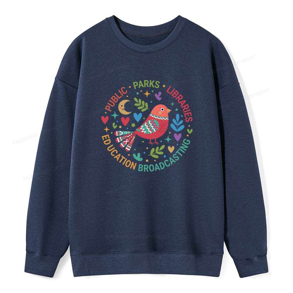 Pagewings Public Parks Libraries Education Broadcasting  Unisex Classic Sweatshirt