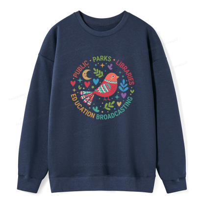 Pagewings Public Parks Libraries Education Broadcasting  Unisex Classic Sweatshirt