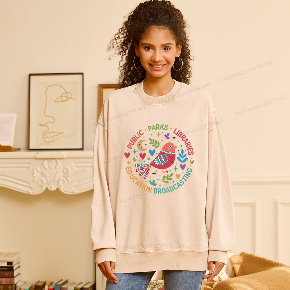 Pagewings Public Parks Libraries Education Broadcasting Unisex Washed Sweatshirt