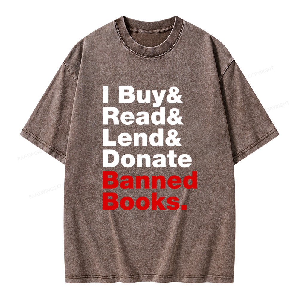 Pagewings I Buy and Read and Lend and Donate Banned Books Unisex Washed T-shirt