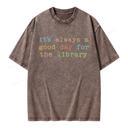 Pagewings Its Always a Good Day for the Library Unisex Washed T-shirt